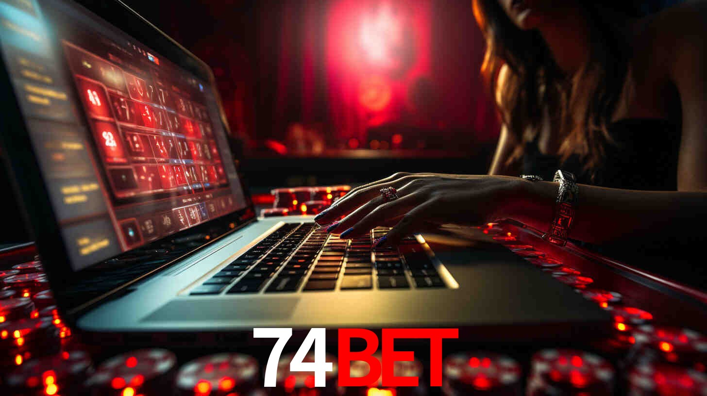 Por Que Escolher o 74bet?